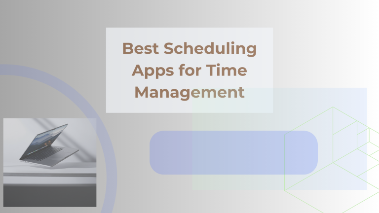 Best Scheduling Apps for Time Management